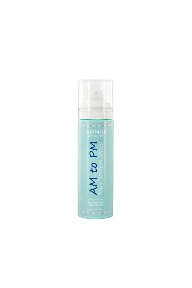 AM To PM Dewy Setting Spray 120ml, Enriched With Rose Water & Shea Butter, Alcohol Free, Hydrate, Refreshing & Oil Control Formula, All Day Wear, Long Lasting & Lightweight, Makeup Fixer