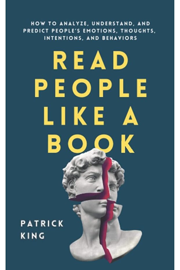 Read People Like a Book: How to Analyze, Understan