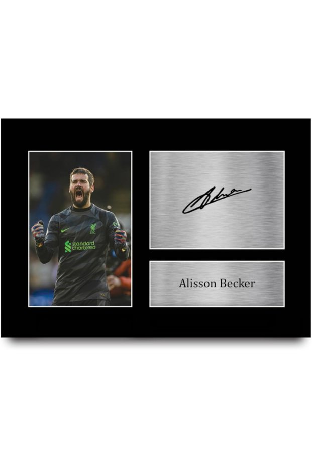 Alisson Becker Gift Signed A4 Printed Autograph Liverpool Gifts Print Photo Picture Display