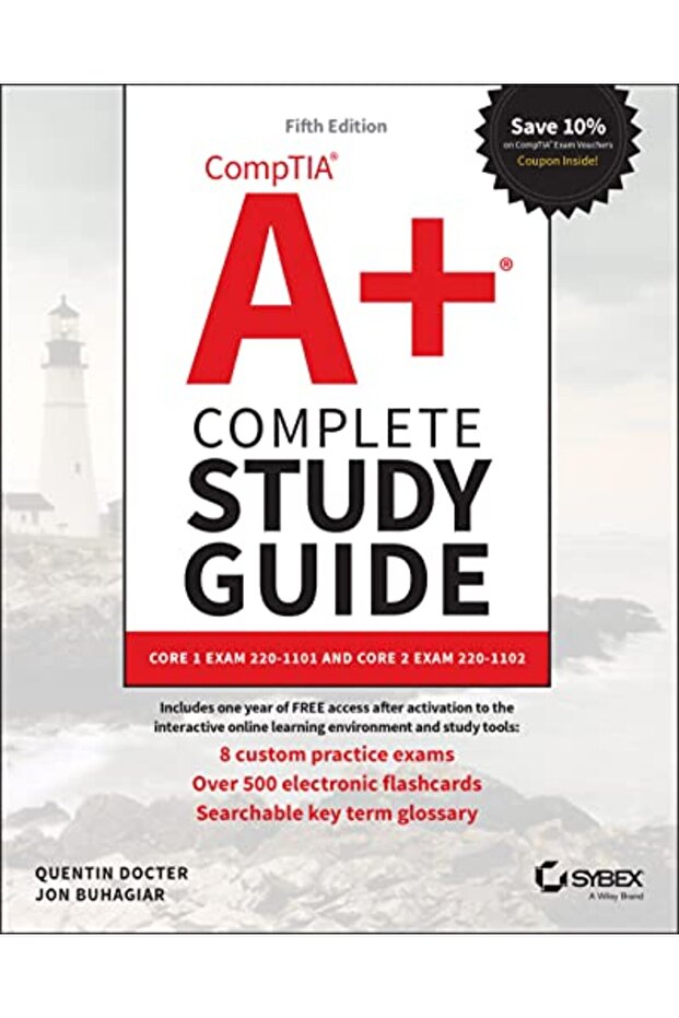 Comptia A Complete Study Guide Core 1 Exam 221 11 And Core 2 Exam 22112 5Th Edition