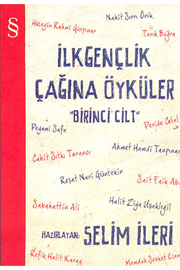 İlk Gençlik Çağına Öyküler 1. Cilt