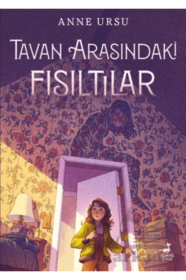 Tavan Arasındaki Fısıltılar