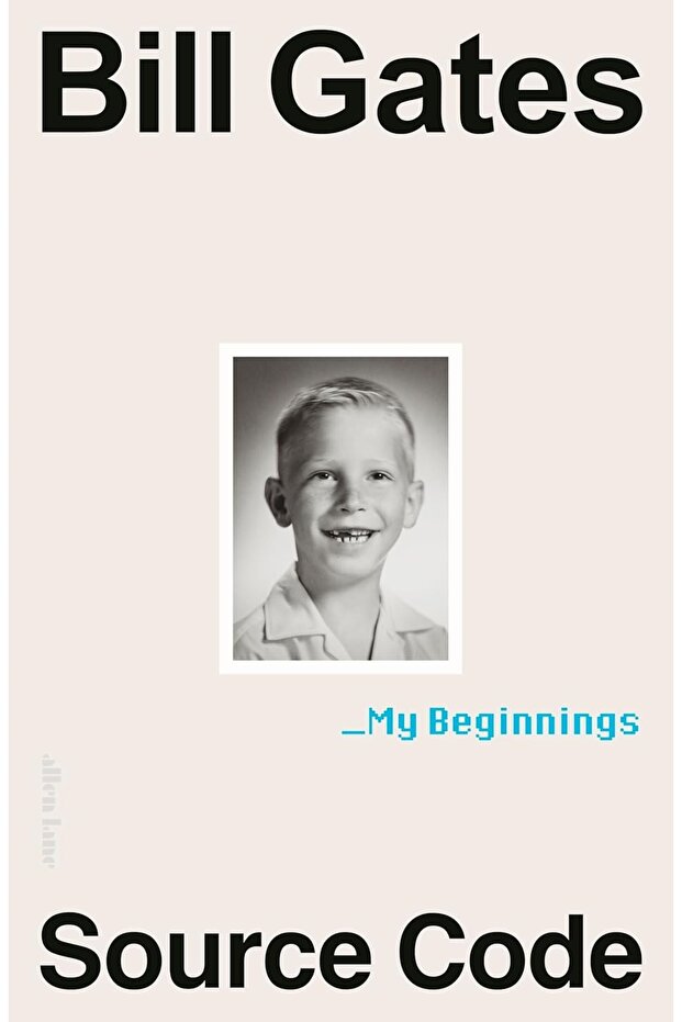 Bill Gates - My Beginnings - Source Code