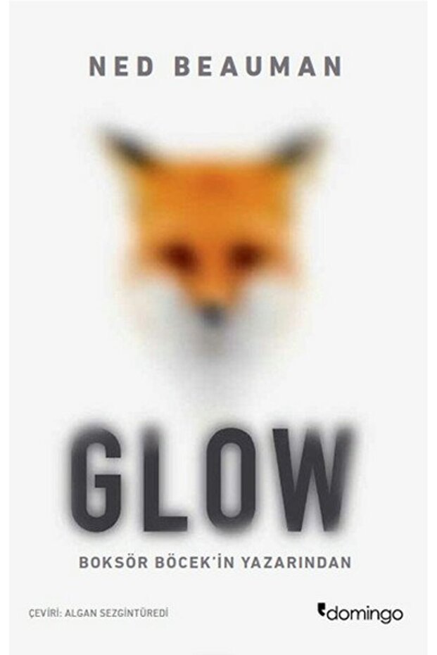 Glow Ned Beauman