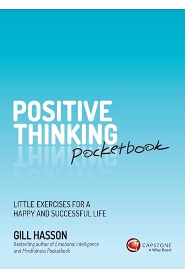 Positive Thinking Pocketbook Little Exercises For A Happy And Successful Life