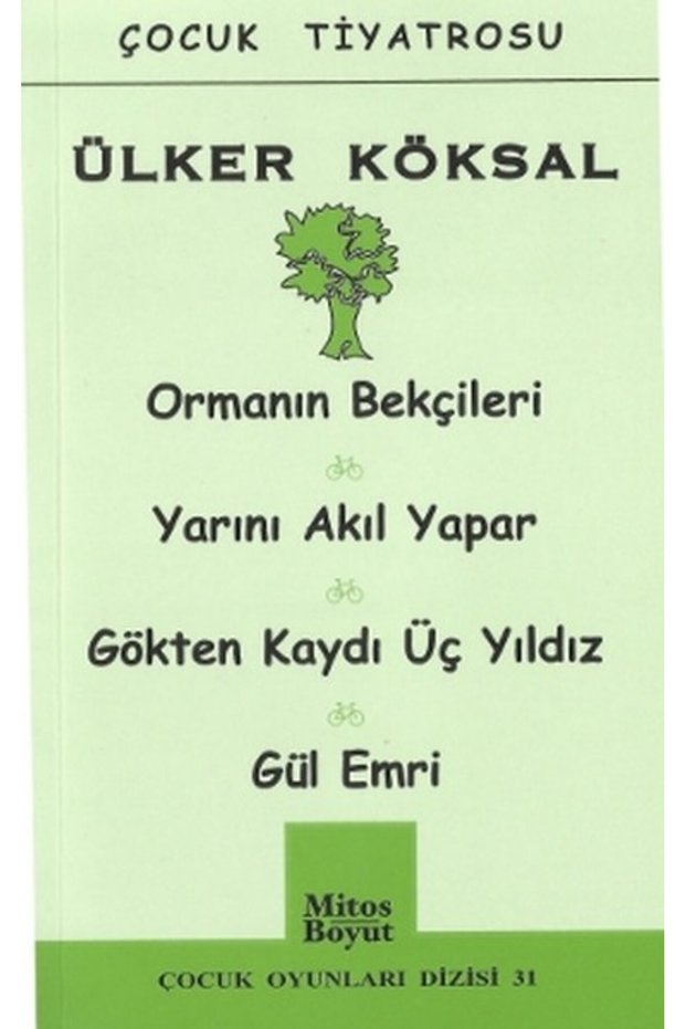 Children's Games / Ormanın Bekçileri - Yarını Akıl Yapar - Gökten Kaydı Üç Yıldız - Gül Emri