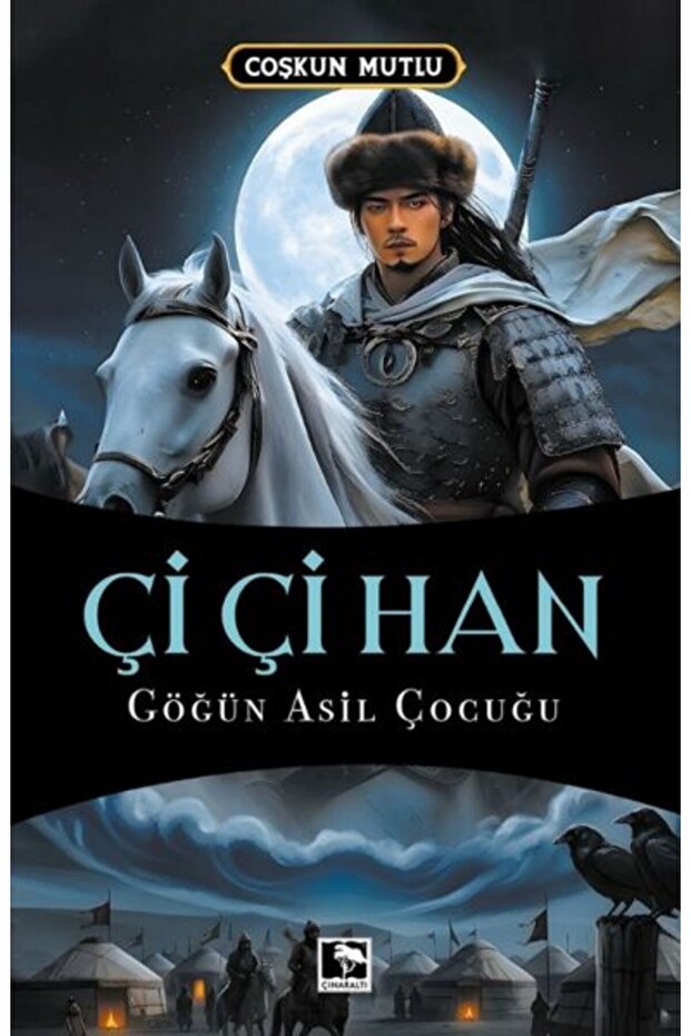 Çi Çi Han Göğün Asil Çocuğu