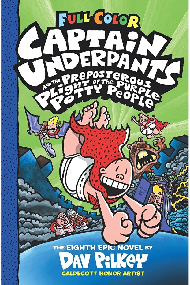 Captain Underpants and the Preposterous Plight of the Purple Potty People