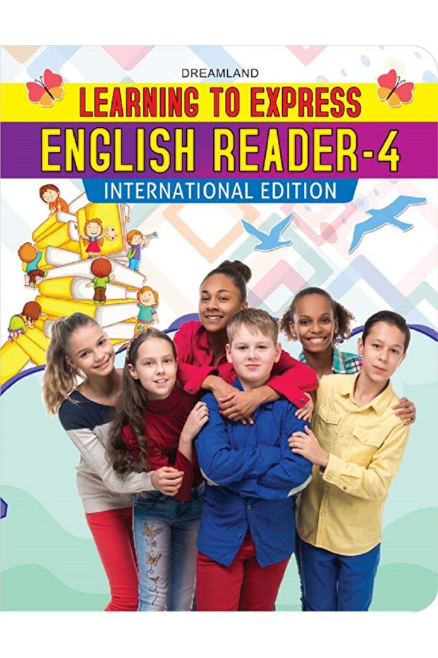 Learning to Express - English Reader 4