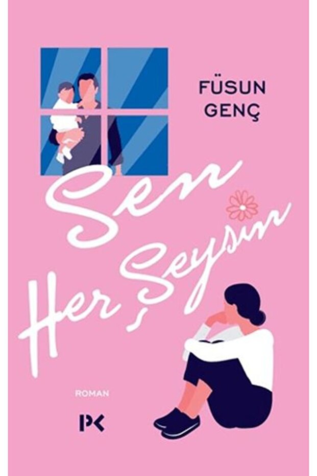 Sen Her Şeysin