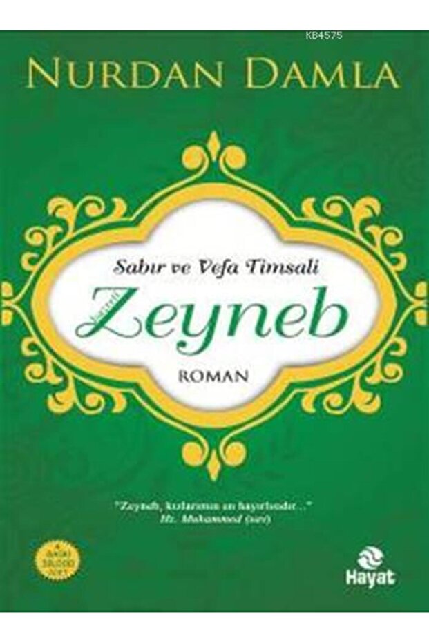 Patience and Vefa Timsali Hz. Zeyneb