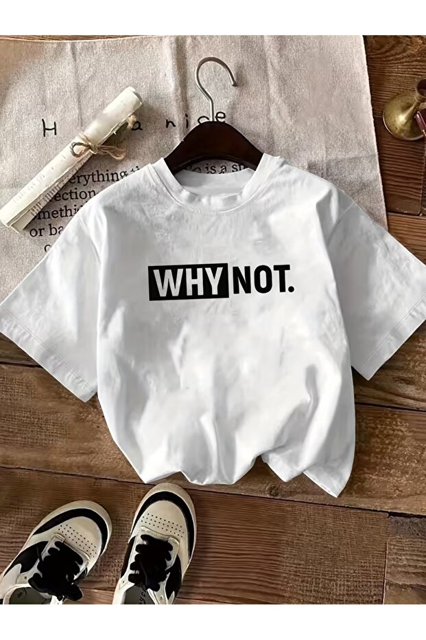 Unisex Why Not Printed Oversize Crew Neck T-Shirt