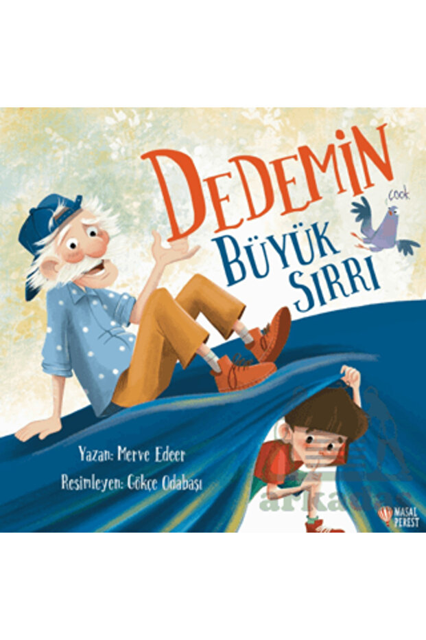Dedemin Büyük Sırrı