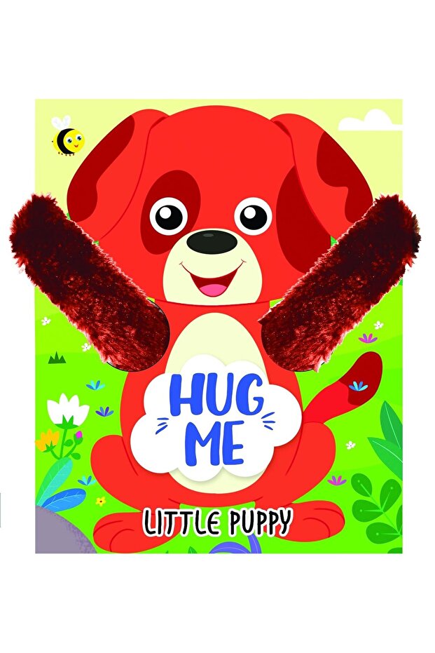 Hug Me - Little Puppy Board book