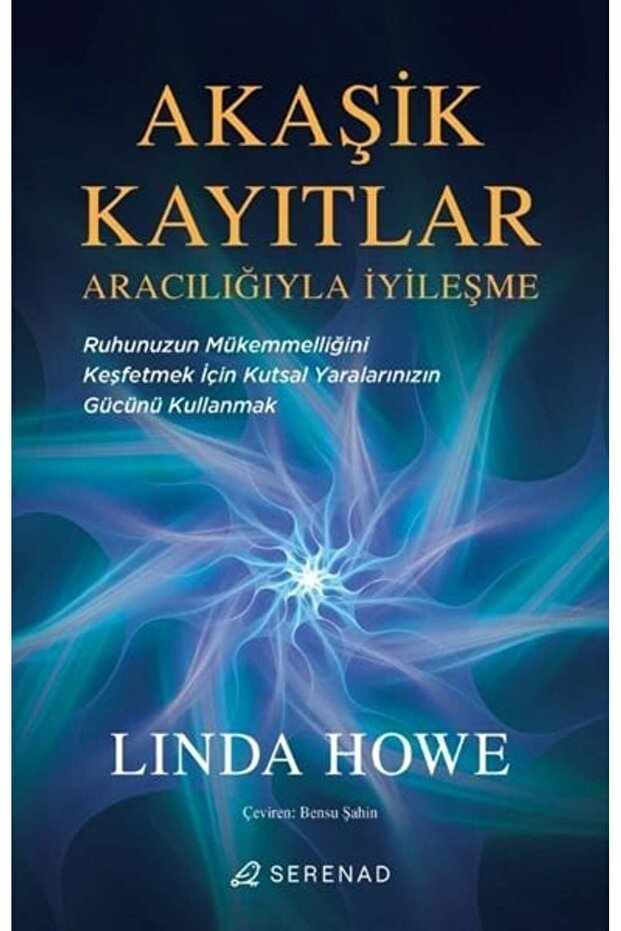 Akaşik Kayıtlar Aracılığıyla İyileşme