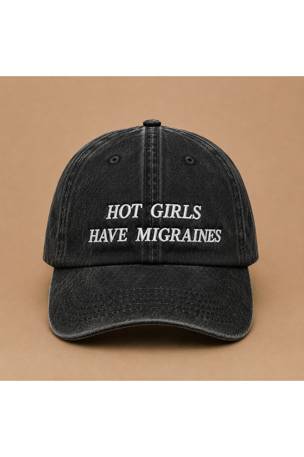 Hot Girls Have Migraines Written Vintage Hat