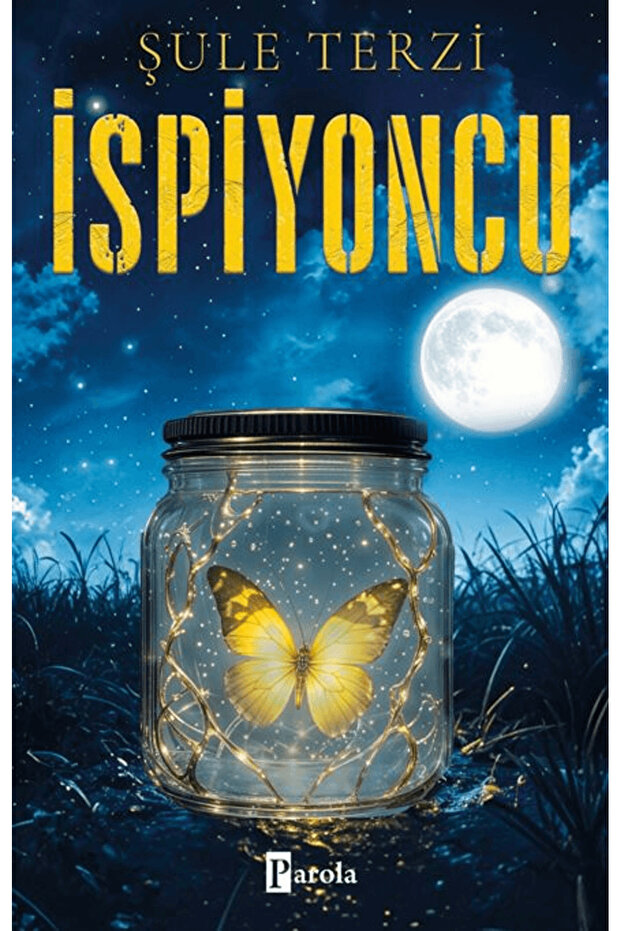 İspiyoncu / Şule Terzi / / 9786059011686