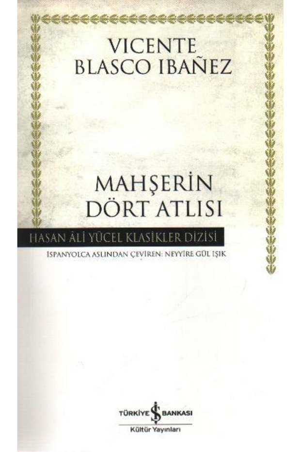 Mahşerin Dört Atlısı (K.Cover) VICENTE BLASCO IBANEZ