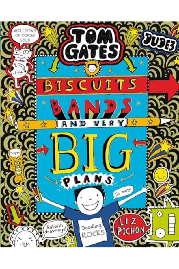 Tom Gates: Biscuits, Bands and Very Big Plans