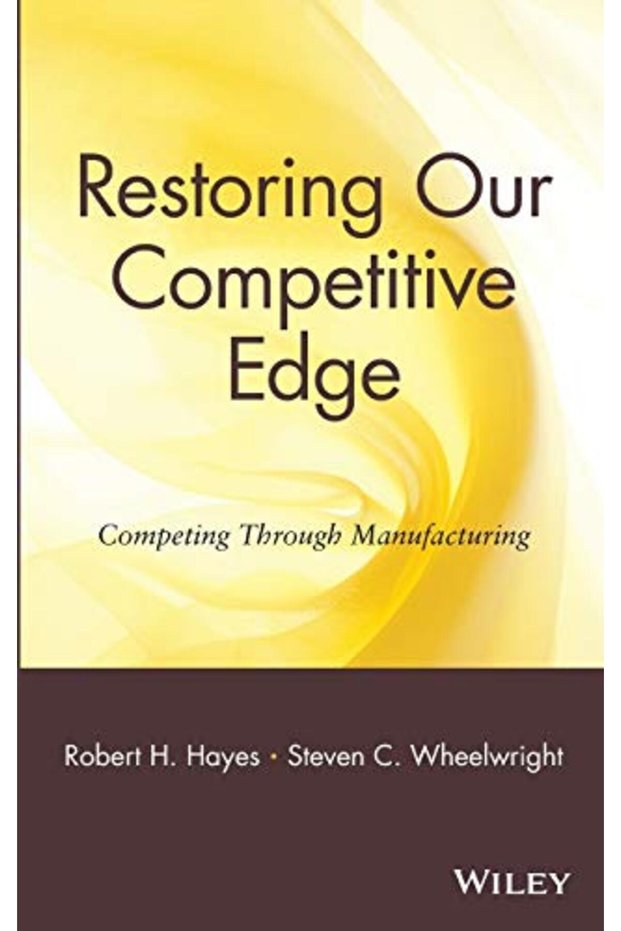 Restoring Our Competitive Edge