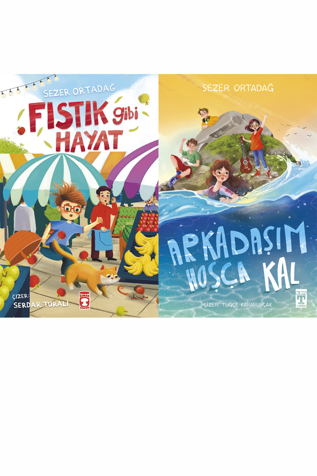Fıstık Gibi Hayat ve Arkadaşım Hoşça Kal (Sezer Ortadağ)