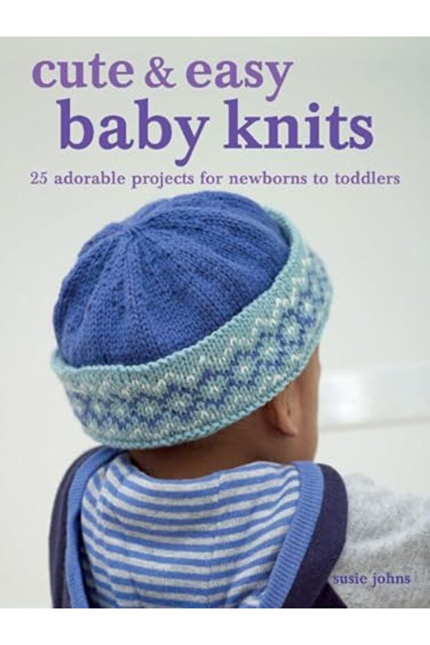 Cute & Easy Baby Knits