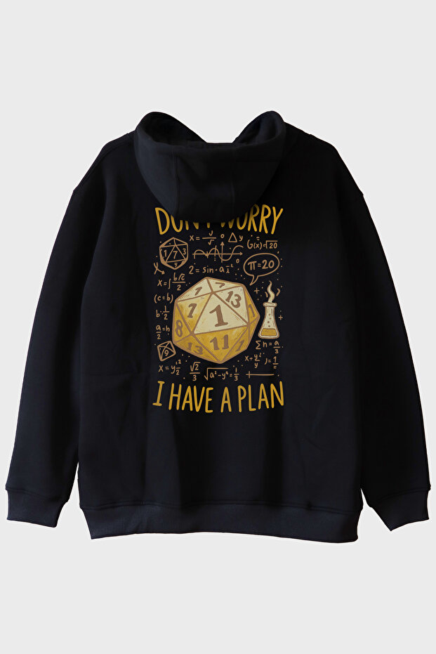 Humorous D20 Dice Avoidance: Don'T Worry, I Have a Plan Black Hoodie