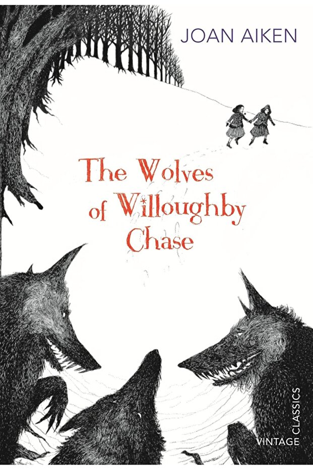 The Wolves of Willoughby Chase