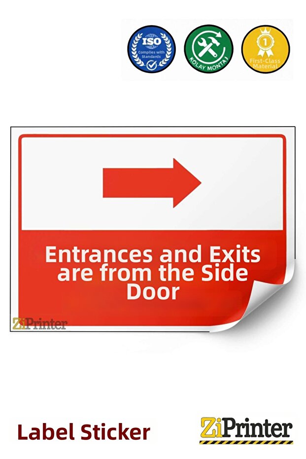 Entrances and Exits Made through the Side Door Isg Warning Sign Sticker 25X35 cm
