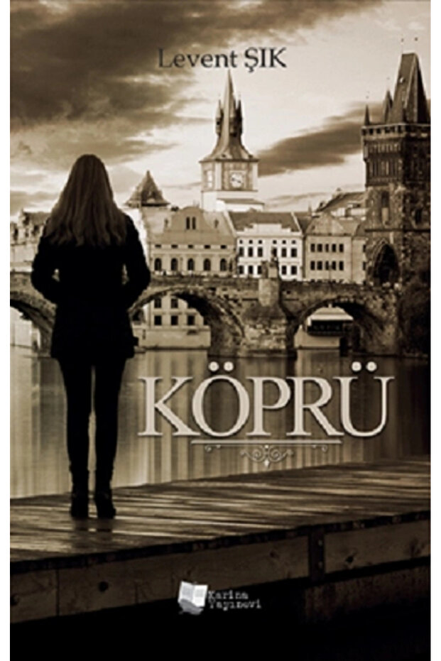 Köprü Levent Şık Kitabı 192 Pages Karina Yayınevi