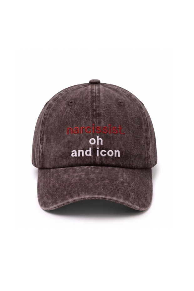 Narcissist. Oh and Icon" Embroidered Washable Hat / "Naristic." And the Icon" Washed Cap Baseball Kep