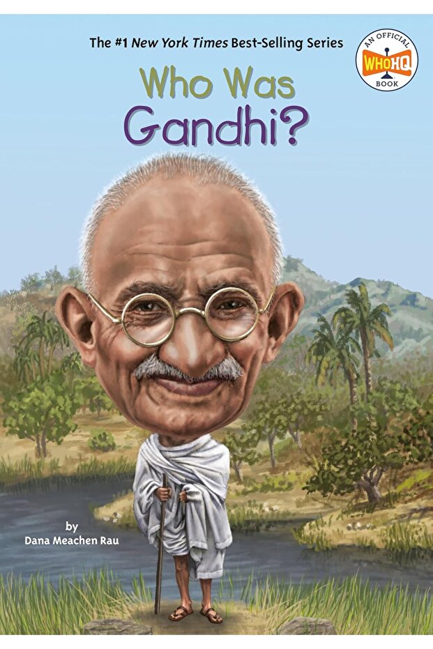 Who Was Gandhi?