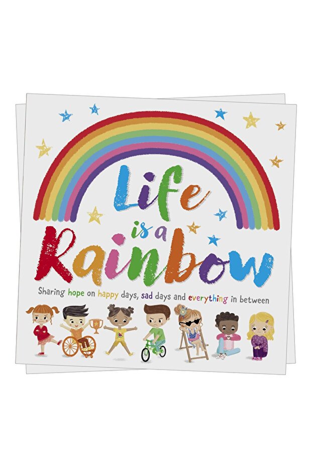 Life is a Rainbow