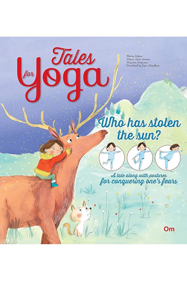 Tales For Yoga - Who Has Stolen The Sun?