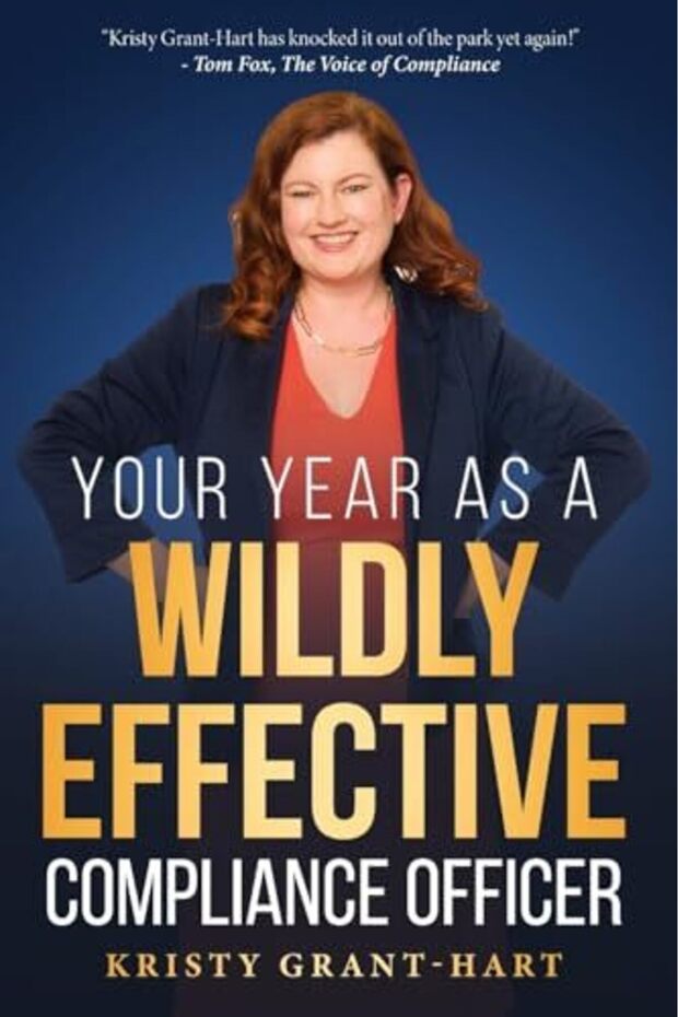 Your Year As A Wildly Effective Compliance Officer