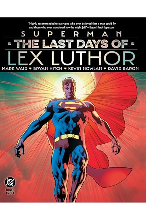 Superman: The Last Days of Lex Luthor