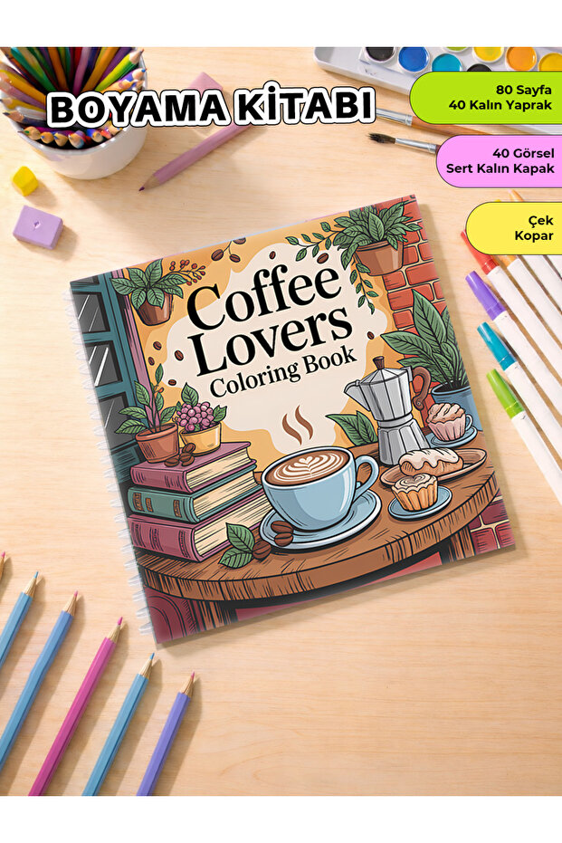 Coffee Lovers Coloring Book Cozy Book – 21X20 cm I 40 Visuals
