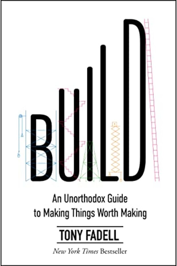 Build An Unorthodox Guide To Making Things Worth Making