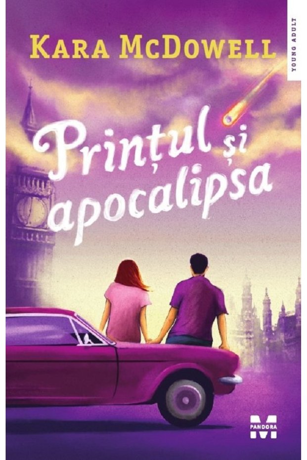 Printul si apocalipsa - Kara McDowell