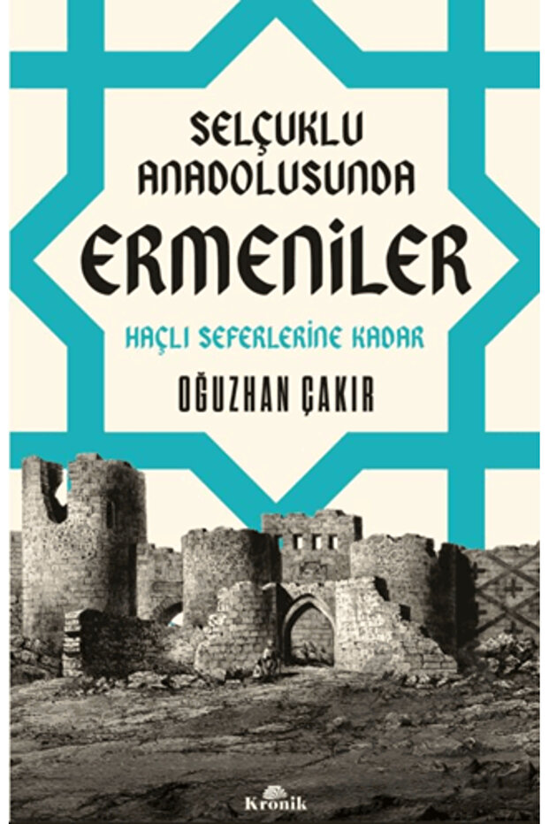 Selçuklu Anadolusunda Ermeniler