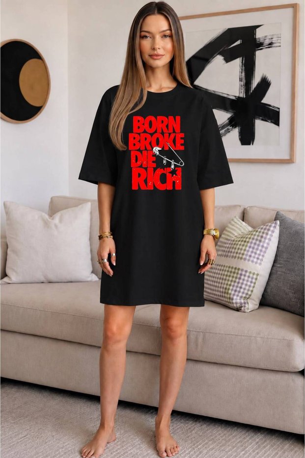 Crew Neck Safety Pin Detailed "Born Broke Die Rich" Written Extra Long Oversize Tunic T-Shirt Short Sleeve