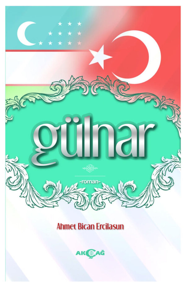 9786053422587</DNTCTMS> Gülnar-Ahmet Bican Ercilas