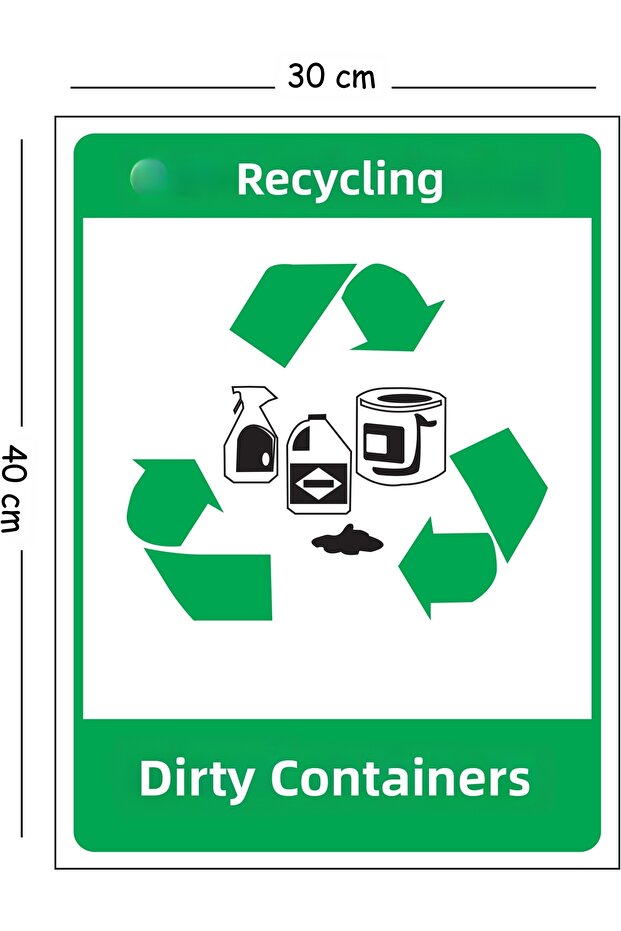 Metal Recycle Dirty Containers 30X40 cm A3 Warning Work Safety Sign