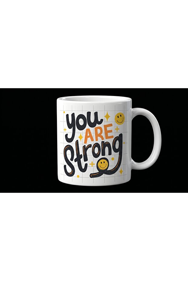 You Are Strong Motivation Mug
