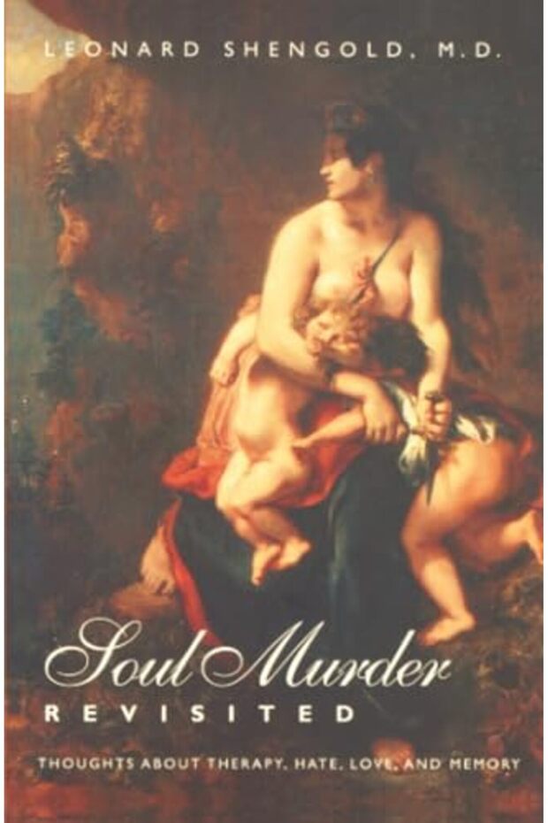 Soul Murder Revisited