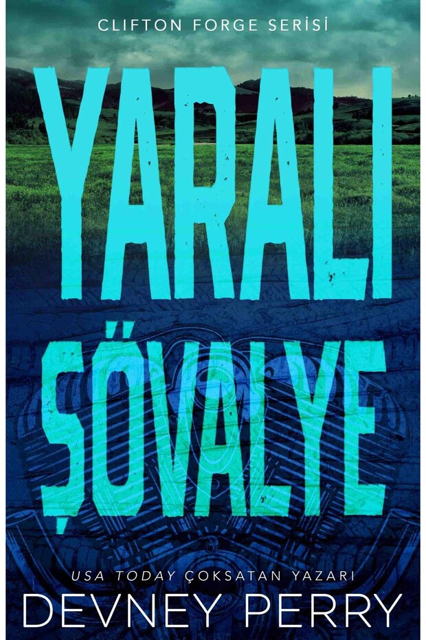 YARALI ŞÖVALYE