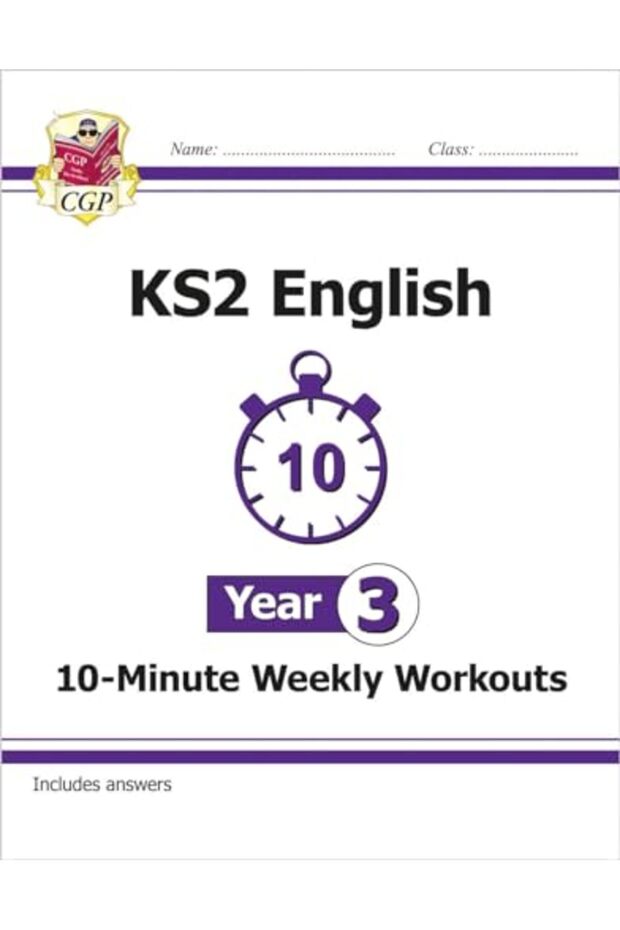 KS2 English 10-Minute Weekly Workouts - Year 3