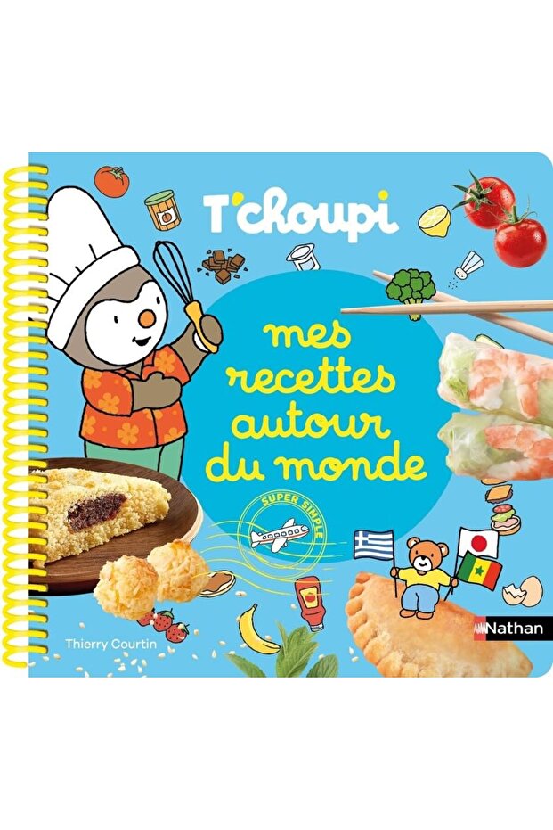 Mes Recettes Autour Du Monde Tchoupi