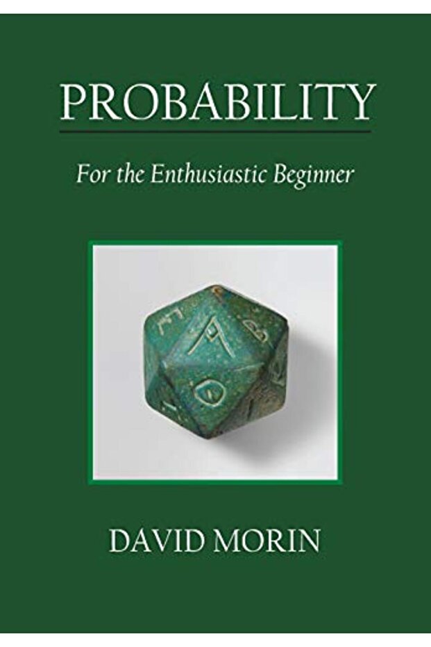 Probability For The Enthusiastic Beginner - 1