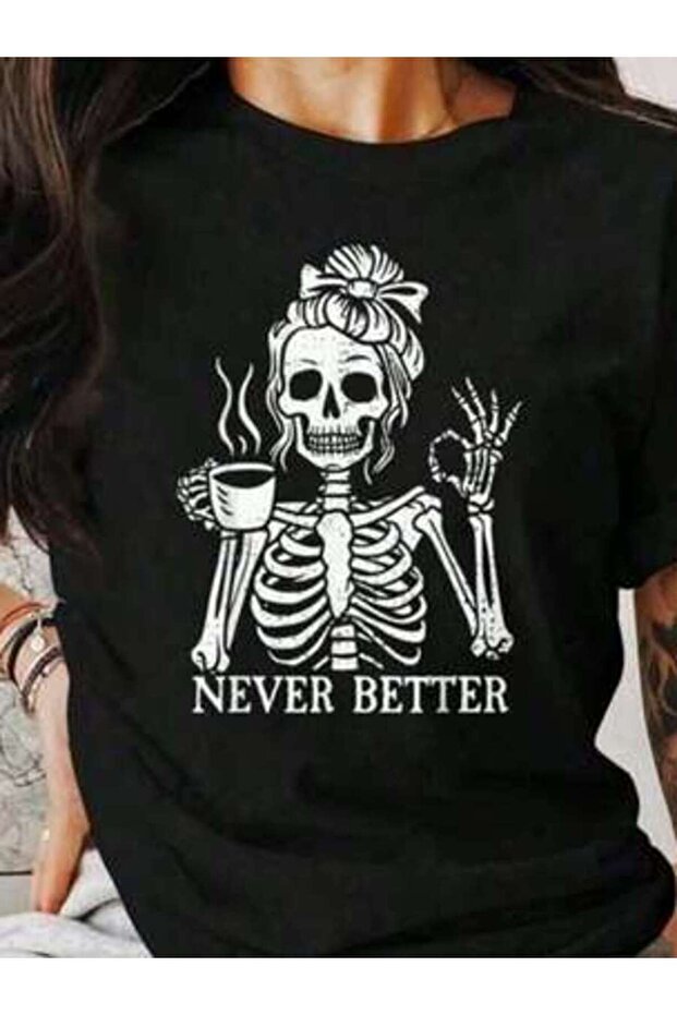 تي شيرت Coffee Shirt، Better Funny Skeleton، تي شيرت بتصميم هيكل عظمي قوطي، تي شيرتات قطنية مريحة بتصميم جرافيك